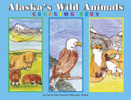 Title: Alaska's Wild Animals Coloring Book, Author: Kyle Forbush