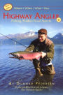 Highway Angler 6: Fishing Alaska's Road System