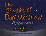 Title: Shooting of Dan McGrew, Author: Robert Service