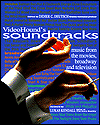 Videohound Soundtracks: Music from the Movies, Television and Broadway