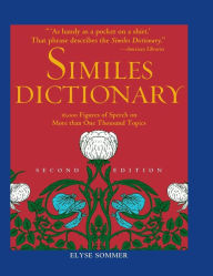 Title: Similes Dictionary, Author: Elyse Sommer