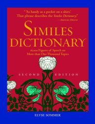 Title: Similes Dictionary, Author: Elyse Sommer