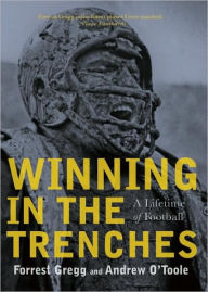 Winning in the Trenches: A Lifetime of Football