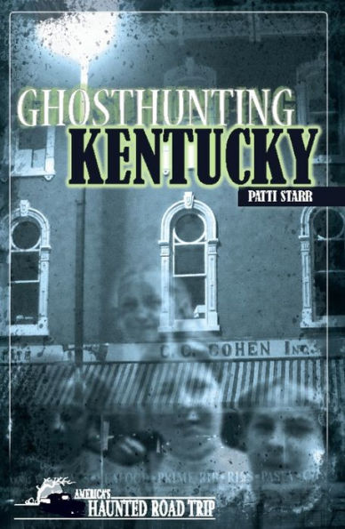 Ghosthunting Kentucky