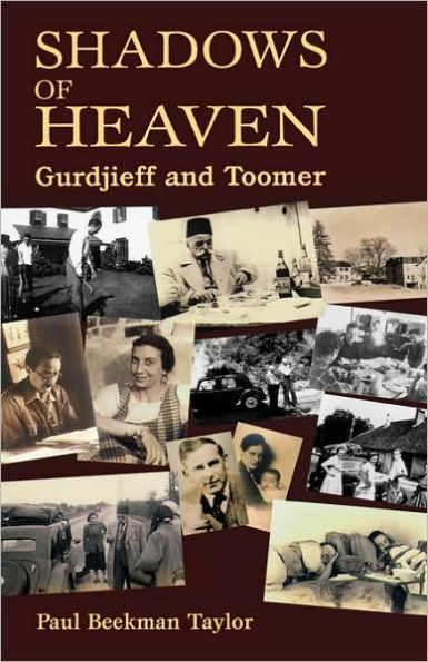 The Shadows of Heaven: Gurdjieff and Toomer