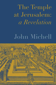 Title: Temple at Jerusalem: A Revelation, Author: John F. Michell