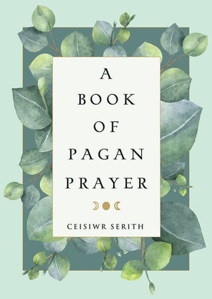 A Book of Pagan Prayer