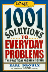 1001 Solutions to Everyday Problems: The Practical Problem Solver