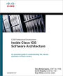 Inside Cisco IOS Software Architecture (CCIE Professional Development)