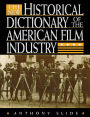 The New Historical Dictionary of the American Film Industry