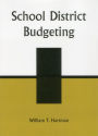 School District Budgeting / Edition 2
