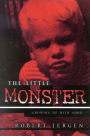 The Little Monster: Growing Up With ADHD / Edition 1