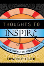 Thoughts to Inspire: Daily Messages for Young People