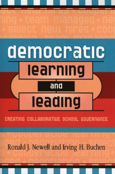 Democratic Learning and Leading: Creating Collaborative School Governance