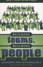 Building Teams, Building People: Expanding the Fifth Resource