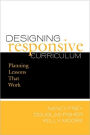 Designing Responsive Curriculum