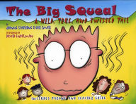 Title: The Big Squeal: A Wild, True, and Twisted Tail, Author: Joanne Scaglione