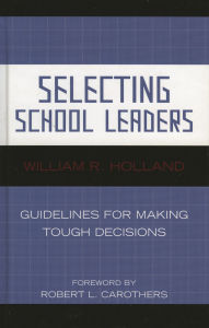 Selecting School Leaders