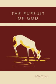 The Pursuit Of God