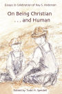 On Being Christian...And Human
