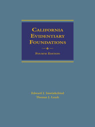 California Evidentiary Foundations