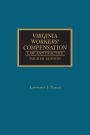 Virginia Workers' Compensation: Law and Practice