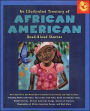 Illustrated Treasury of African American Read-Aloud Stories: More than 40 of the World's Best-Loved Stories for Parent and Child to Share