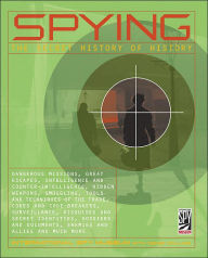 SPYING: The Secret History of History