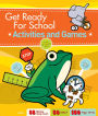 Get Ready for School: Activities and Games