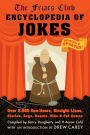 Friars Club Encyclopedia of Jokes: Revised and Updated! Over 2,000 One-Liners, Straight Lines, Stories, Gags, Roasts, Ribs, and Put-Downs