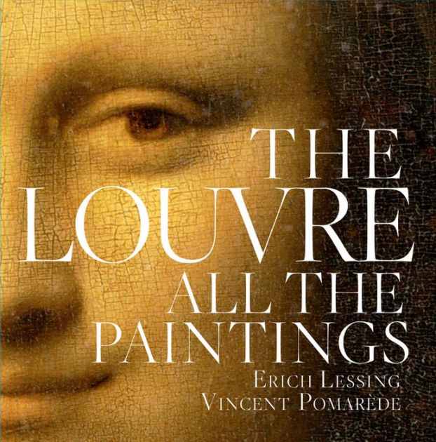 美術の洋書２冊THE「 LOUVRE」と「HISTORY　OF　ART」 The Louvre: All the Paintings by Anja Grebe, Vincent