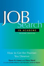 Job Search In Academe: How to Get the Position You Deserve