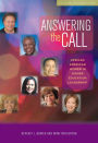 Answering the Call: African American Women in Higher Education Leadership