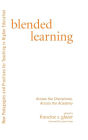 Blended Learning: Across the Disciplines, Across the Academy