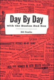 Day by Day with the Boston Red Sox