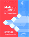 Medicare Rbrvs 2000: The Physician's Guide 2000