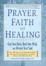 Prayer, Faith, and Healing