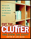 Cut the Clutter and Stow the Stuff
