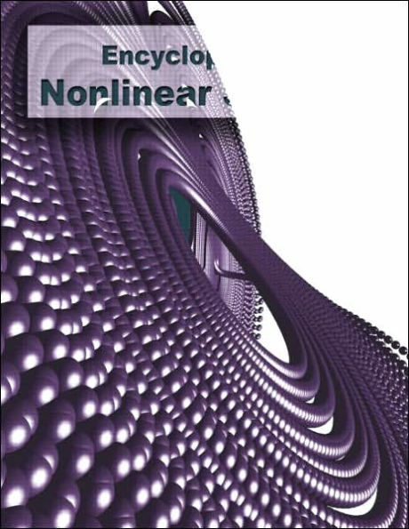 Encyclopedia of Nonlinear Science / Edition 1