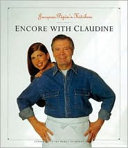 Jacques Pepin's Kitchen: Encore with Claudine