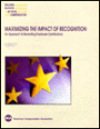 Maximizing the Impact of Recognition: An Approach to Rewarding Employee Contributions