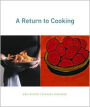 Return to Cooking: The Chef, the Cook and the Artist