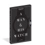 Alternative view 6 of A Man & His Watch: Iconic Watches and Stories from the Men Who Wore Them