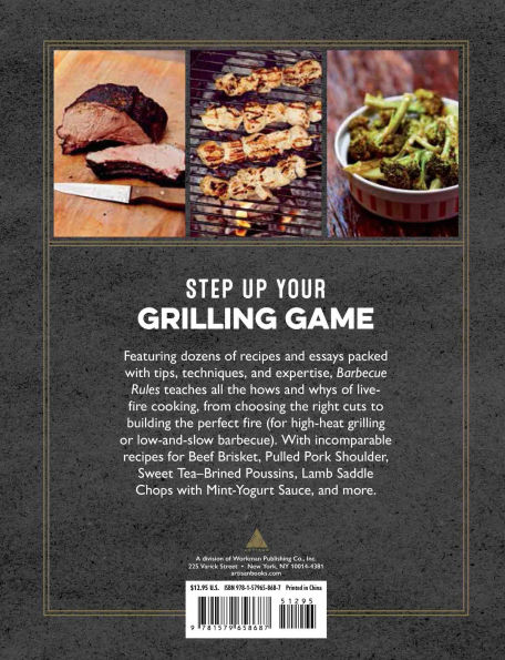 The Artisanal Kitchen: Barbecue Rules: Lessons and Recipes for Superior Smoking and Grilling