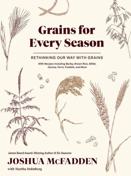 Grains for Every Season: Rethinking Our Way with Grains