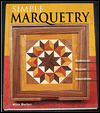 Simple Marquetry: Techniques, Projects, Inspirations