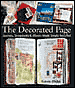 The Decorated Page: Journals, Scrapbooks & Albums Made Simply Beautiful