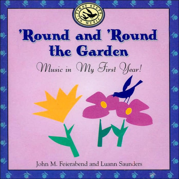 'Round and 'Round the Garden Music