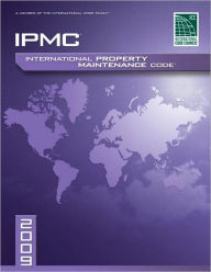 2009 International Property Maintenance Code / Edition 1