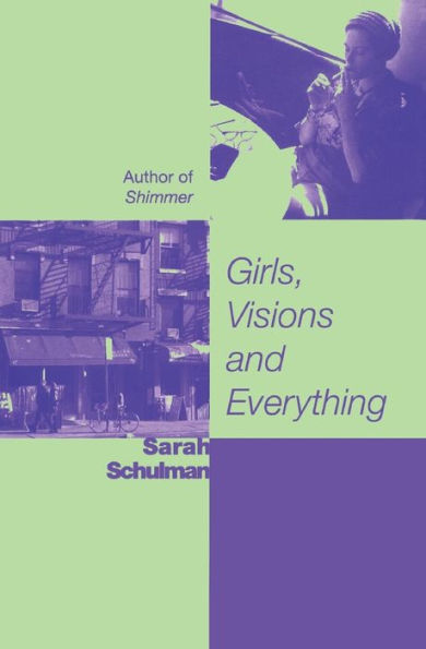 Girls, Visions and Everything